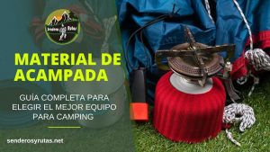 Material de Acampada: Guía completa para elegir el mejor equipo para camping