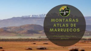 Montañas Atlas De Marruecos