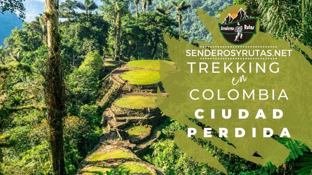 Guía: Trekking Ciudad Perdida Colombia