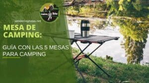 mesa de camping: las 5 mejores mesas para camping