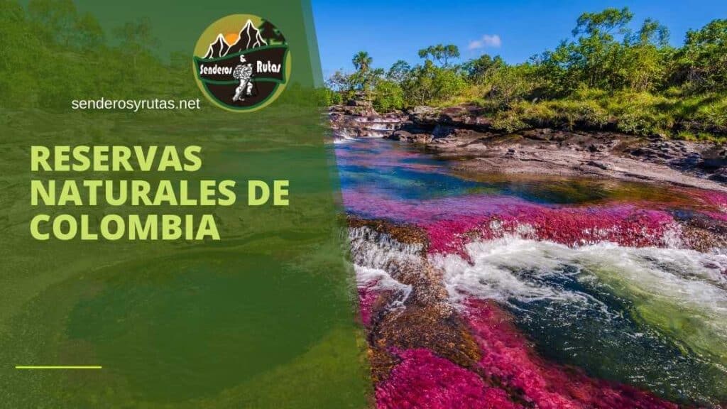 reservas naturales de Colombia para hacer senderismo