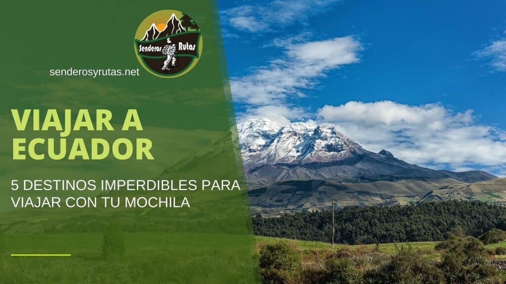 Viajar a Ecuador - Guía Completa para Mochileros
