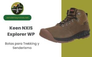Keen NXIS Explorer WP: Botas para trekking y senderismo