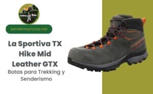 La Sportiva TX Hike Mid Leather GTX: Botas para trekking y senderismo